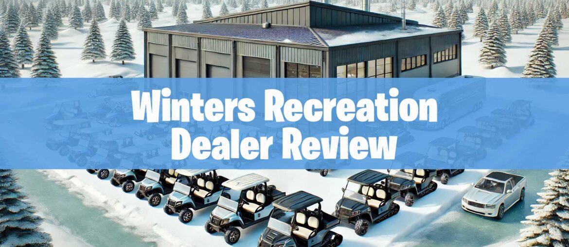 Winters Recreation Dealer Reviews Header